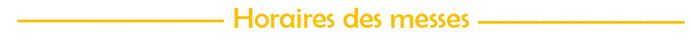 horaires des messes